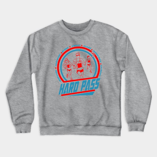 Marathon? Hard Pass Crewneck Sweatshirt by Radical Rad